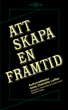 Att skapa en framtid